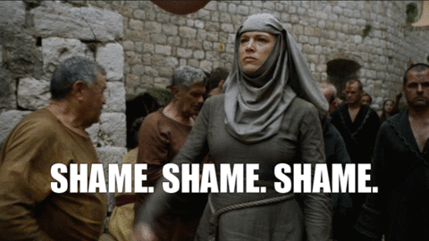 The GIF of shame... shame... SHAME.