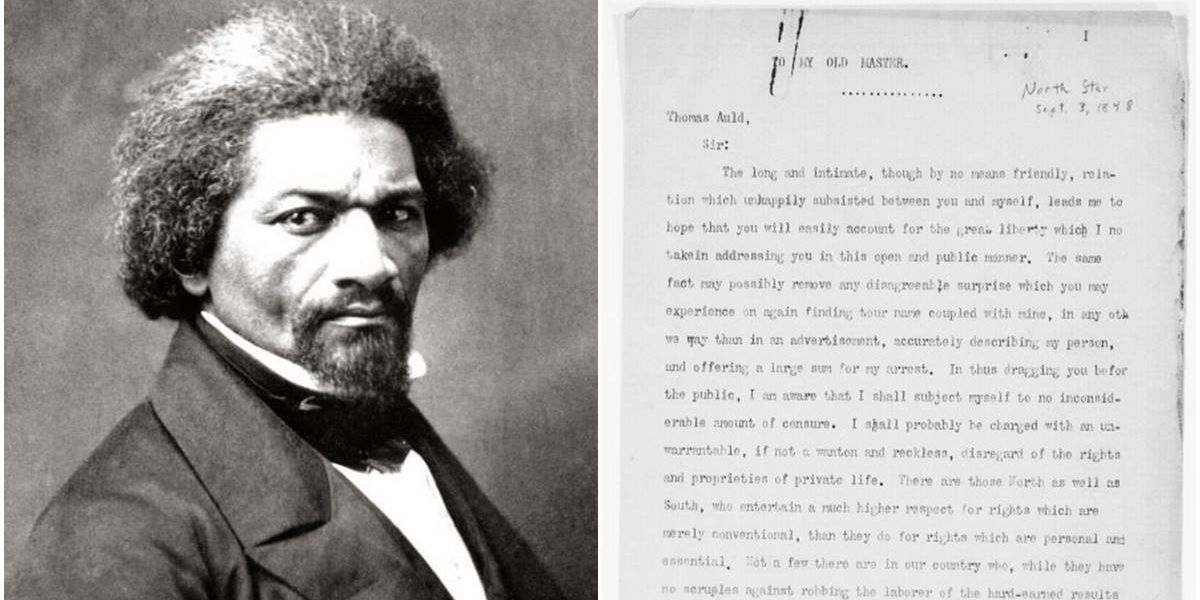 Ten years after running away, Frederick Douglas sent a beautiful and brutal letter to his old master